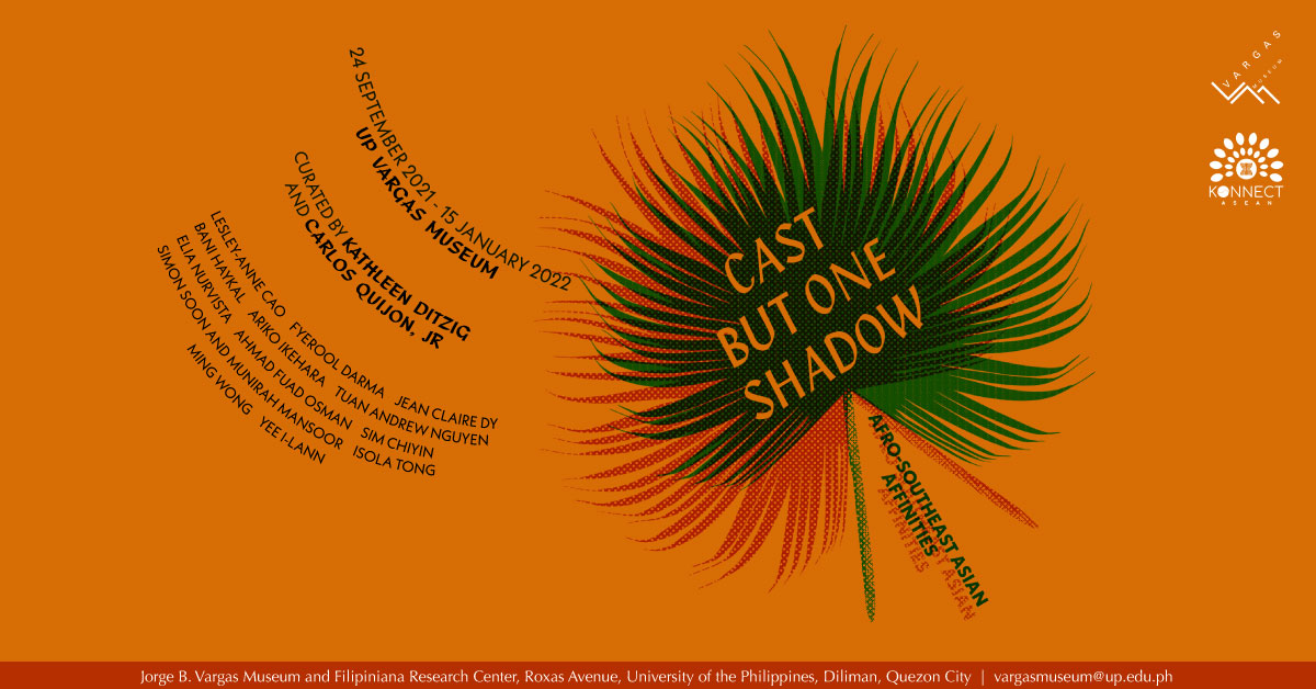 Cast But One Shadow: Afro-Southeast Asian Affinities Cast But One Shadow: Afro-Southeast Asian Affinities
