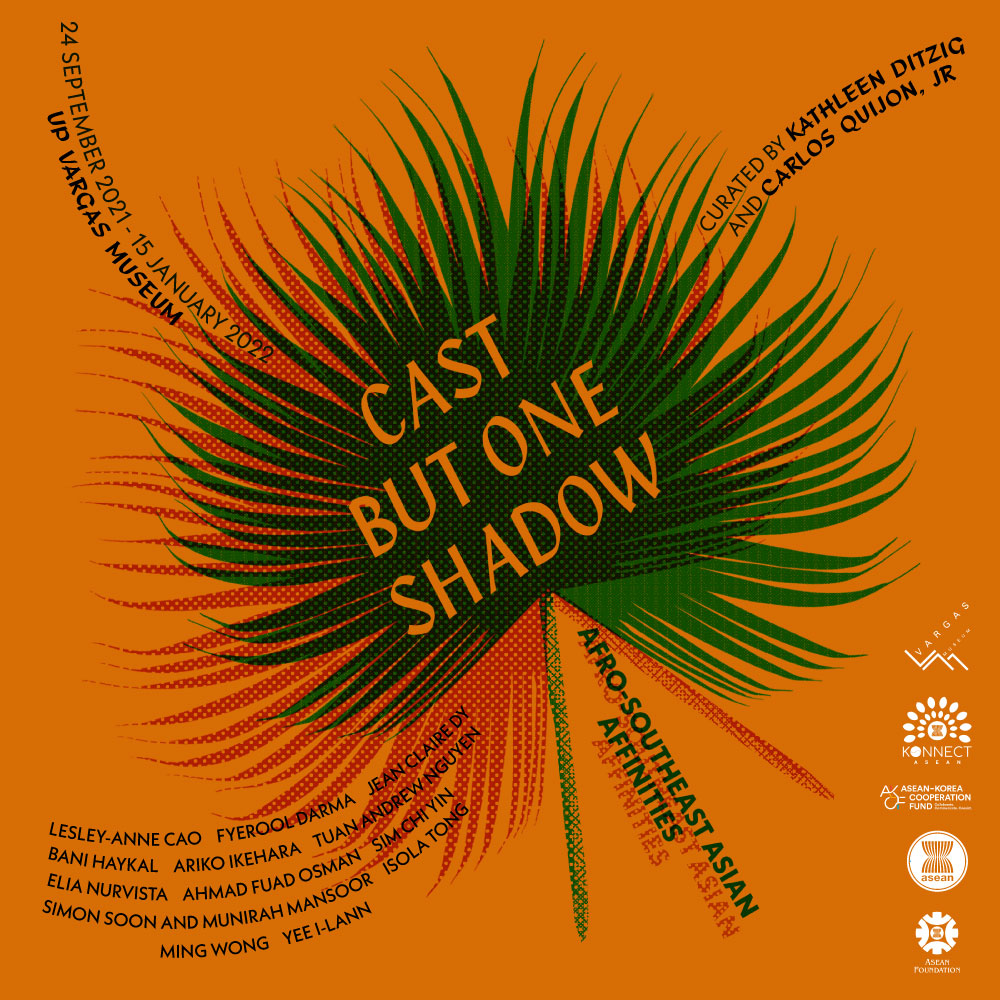Cast But One Shadow: Afro-Southeast Asian Affinities Cast But One Shadow: Afro-Southeast Asian Affinities