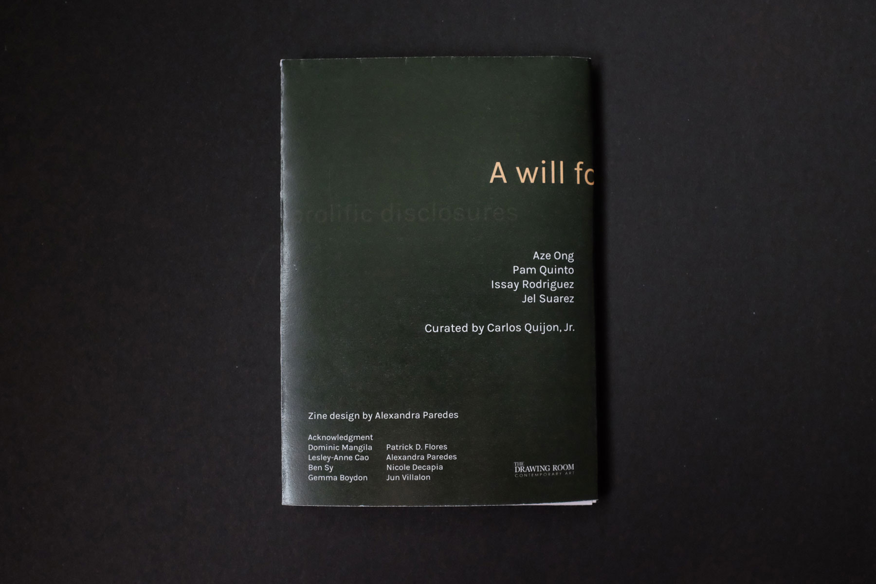 A will for prolific disclosures: a zine A will for prolific disclosures: a zine