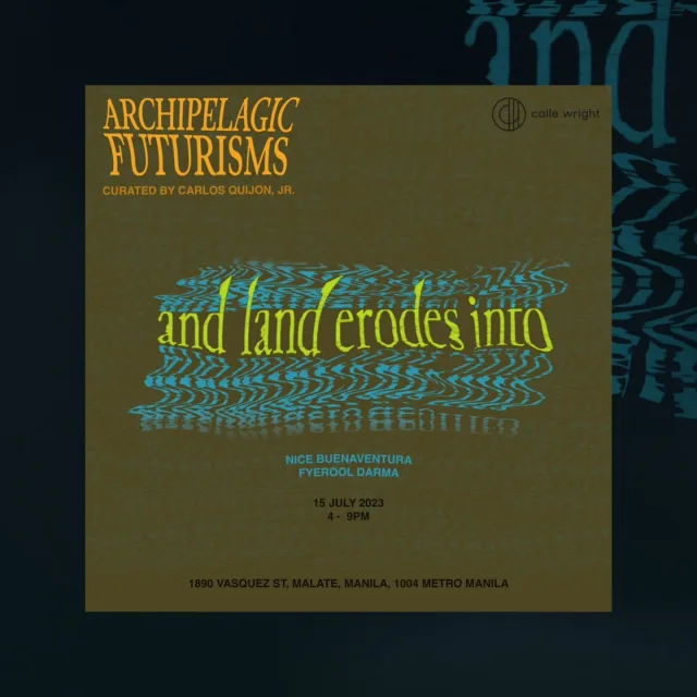 Can't believe this is from 2023. That's how far my post backlog goes 💀 

Exhibition identity for 𝙖𝙣𝙙 𝙡𝙖𝙣𝙙 𝙚𝙧𝙤𝙙𝙚𝙨 𝙞𝙣𝙩𝙤 at @calle.wright featuring the artworks of Nice Buenaventura and Fyerool Darma. It was the first edition of Archipelagic Futurisms, a curatorial project by @carlosquijonjr.